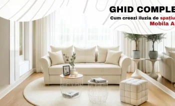 GHID COMPLET: cum să creezi iluzia de spațiu cu MOBILA ABC